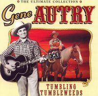 Gene Autry - The Ultimate Collection